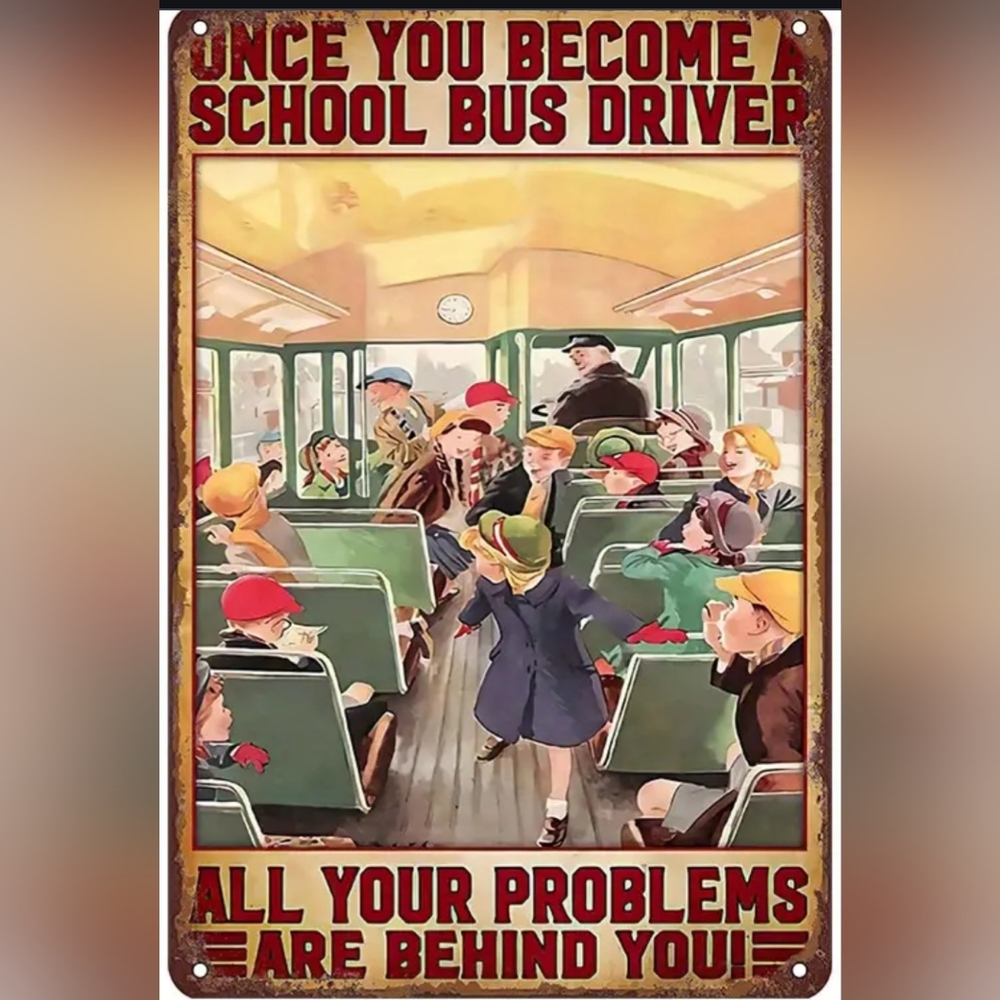 School Bus Driver Aluminum Decorative Sign